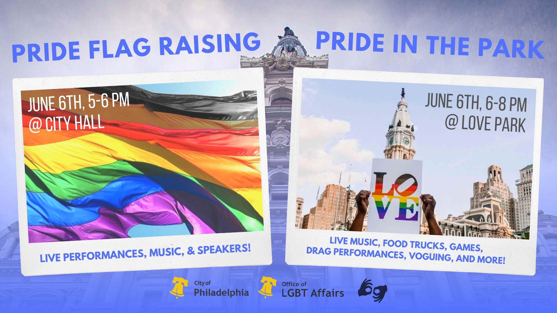 City of Philadelphia Pride Flag Raising & Pride in the Park Philly
